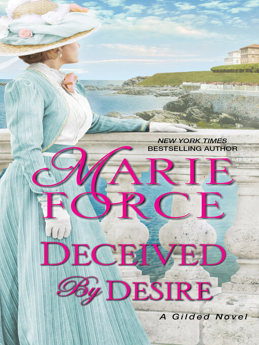 Title details for Deceived by Desire by Marie Force - Wait list